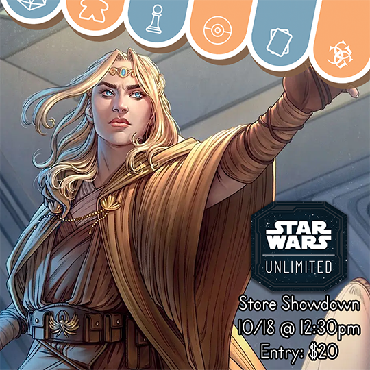 Star Wars Unlimited: Legends of the Force Showdown I 10/18 Events Common Ground Games