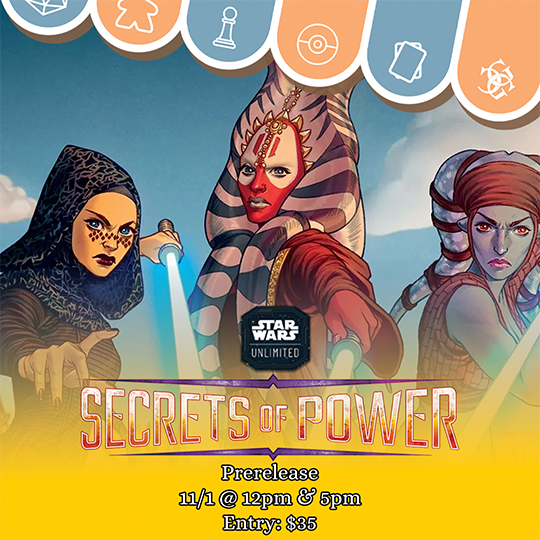Star Wars Unlimited Secrets of Power Prerelease Events | 11/1 Events Common Ground Games