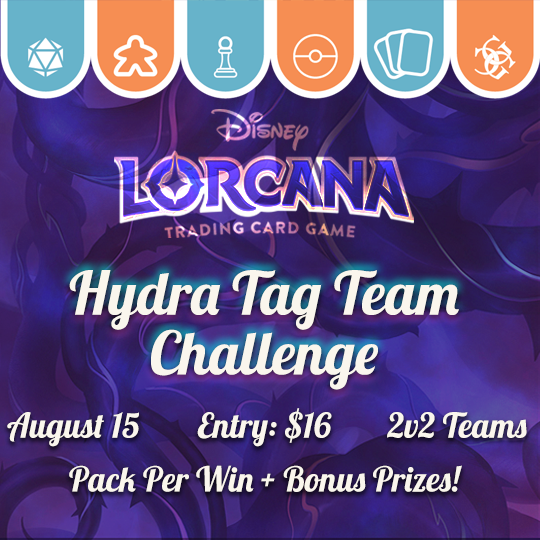 Lorcana - Hydra Tag Team Challenge - 8/15/26 Events Common Ground Games