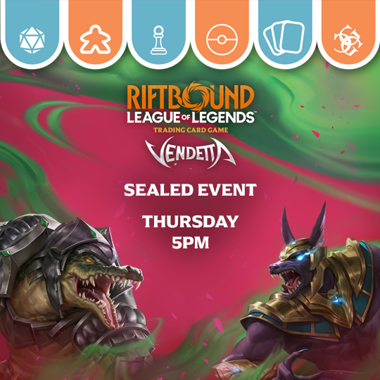 [QC] - Thursday 5PM - Riftbound - Vendetta Sealed Events Common Ground Games