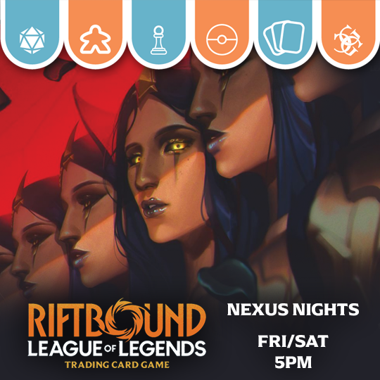 [QC] - Friday 5PM - Riftbound - Nexus Night Events Common Ground Games