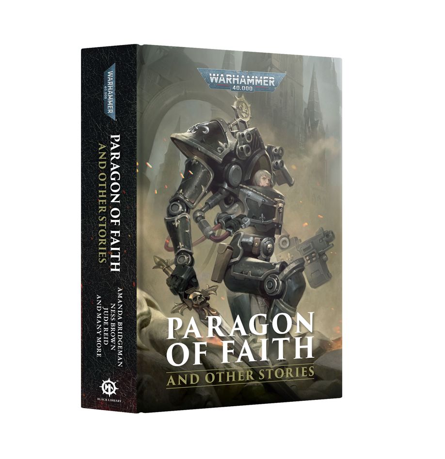Warhammer 40K Paragon of Faith and Other Stories (Hardback) Non-RPG Books Games Workshop W40K Paragon of Faith and Other Stories (Hardback)