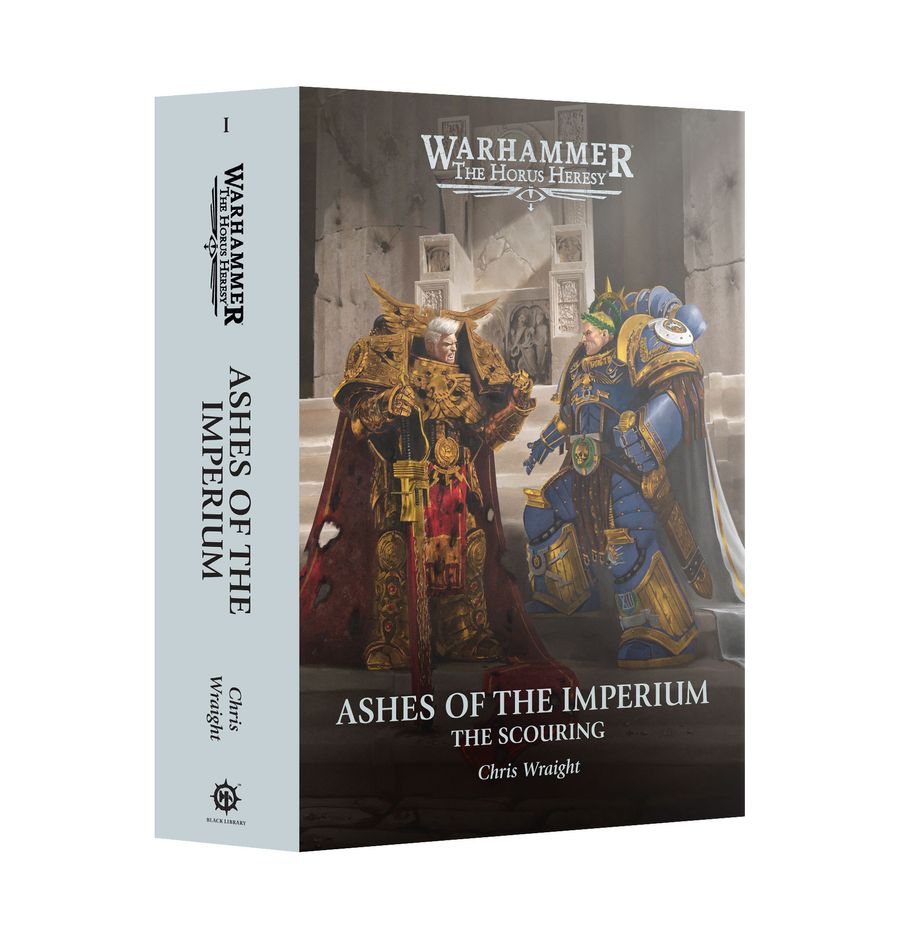 Black Library: Warhammer: Ashes of the Imperium: The Scouring Book 1 (Hardback) Non-RPG Books Games Workshop WHHH BL Ashes of Imp
