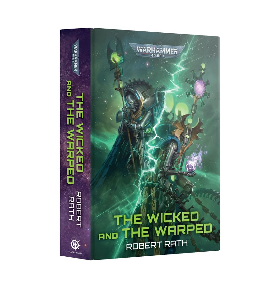 Warhammer 40K The Wicked and the Warped (Hardback) Miniatures Games Workshop WH The Wicked and the Warped (HB)