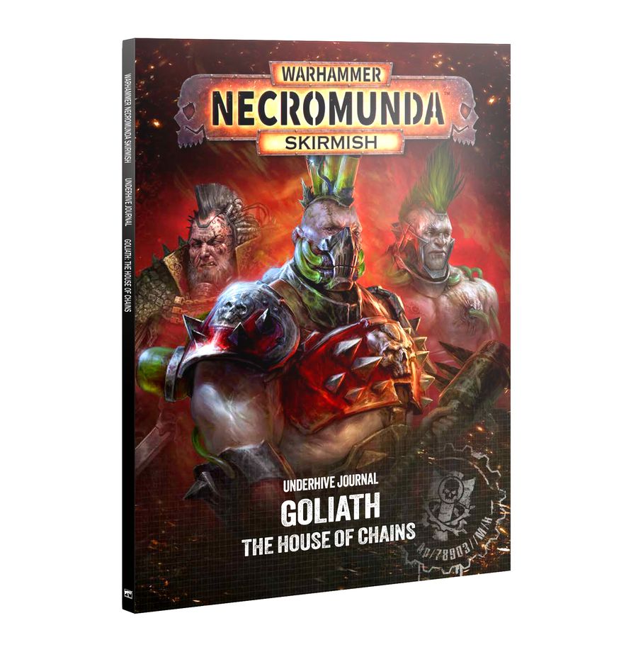 Warhammer Necromunda Underhive Journal: Goliath – The House of Chains Miniatures Games Workshop WHNEC UH Jour: Goliath – The House of Chains