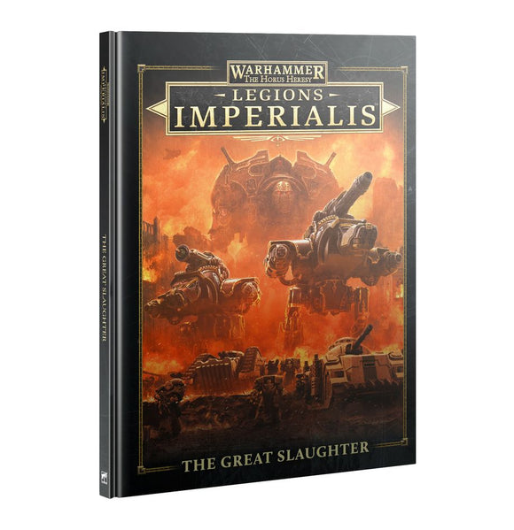 Warhammer Horus Heresy - Legions Imperialis: The Great Slaughter (Book) Miniatures Games Workshop   