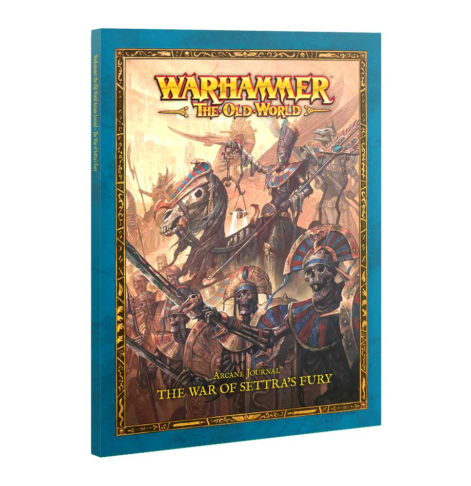 Warhammer The Old World - Arcane Journal: The War of Settra's Fury Miniatures Games Workshop