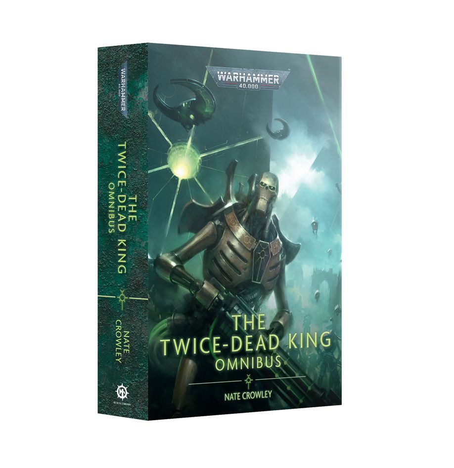 Warhammer 40k: The Twice-Dead King: Omnibus (Paperback) Non-RPG Books Games Workshop BL Twice Dead Prophet (PB)