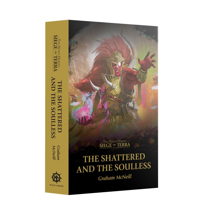 Warhammer 40K Siege of Terra: The Shattered and the Soulless (Paperback) Non-RPG Books Games Workshop WHBL Shattered Souless