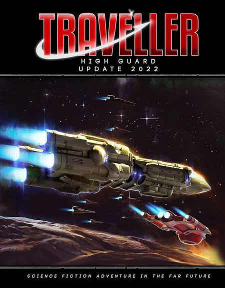 Traveller: High Guard Update 2022 Role Playing Games Mongoose Publishing