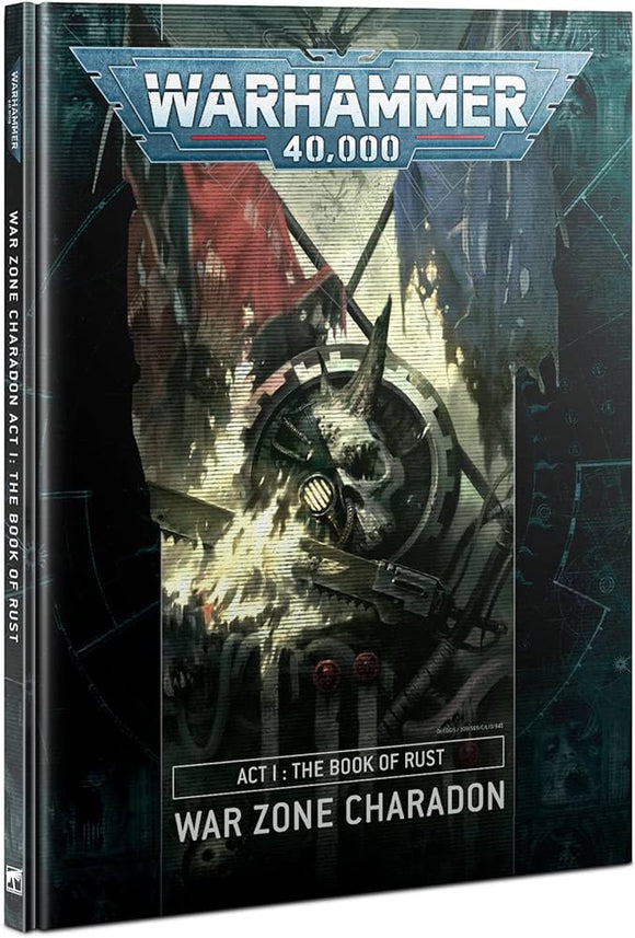 Warhammer 40K War Zone Charadon Act I: The Book of Rust Miniatures Candidate For Deletion   