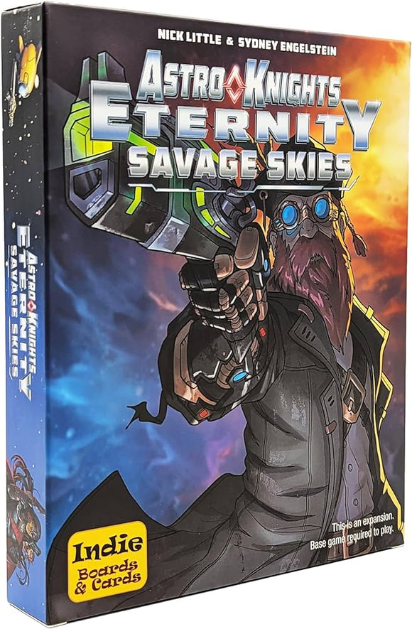Astro Knights Eternity: Savage Skies