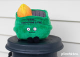 I'm Fine - Everything is Fine Dumpster Fire Plush Plushes Punchkins