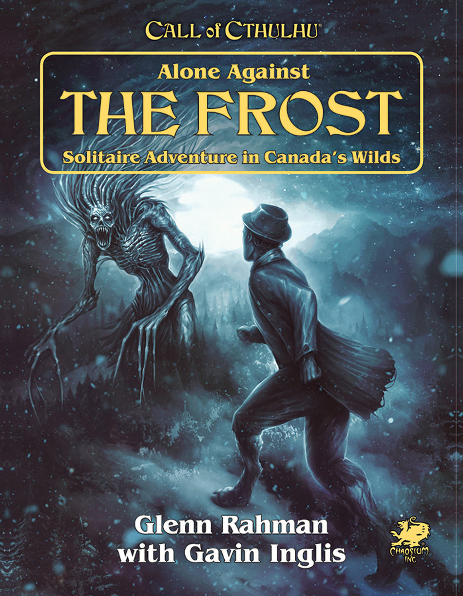 Call of Cthulhu Solo Adventure: Alone Against the Frost Role Playing Games Chaosium   