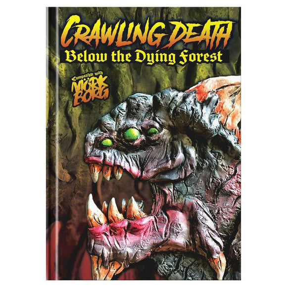Mork Borg: Crawling Death - Below the Dying Forest Role Playing Games Exalted Funeral Press Mork Borg Crawling Death