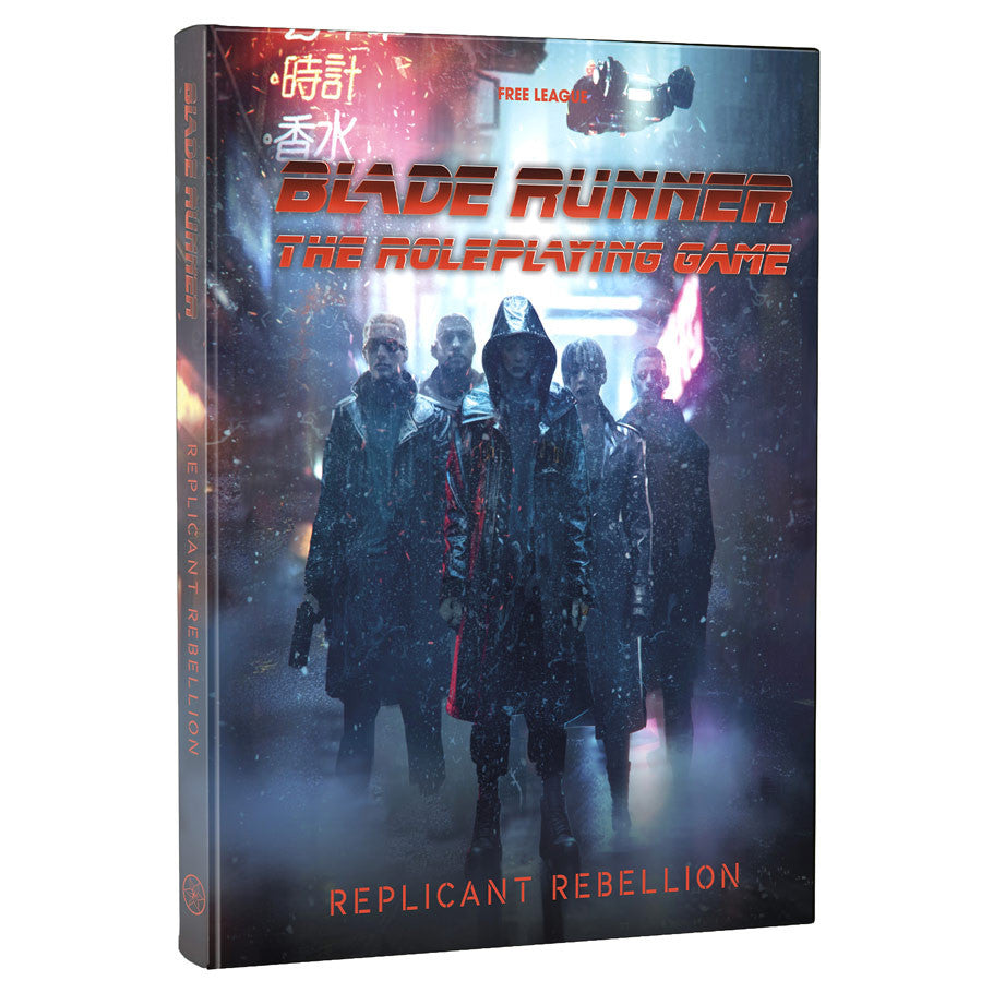 Blade Runner RPG: Replicant Rebellion Free League Publishing Blade Runner RPG Replicant Rebellion