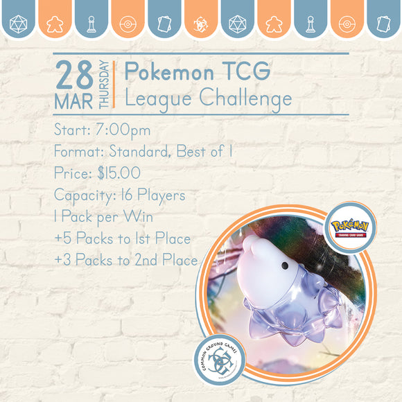 Pokemon League Challenge | March 28th Events Common Ground Games   