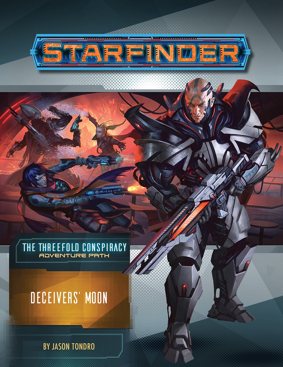 Starfinder Adventure Path The Threefold Conspiracy Part 3 - Deceivers' Moon Role Playing Games Paizo