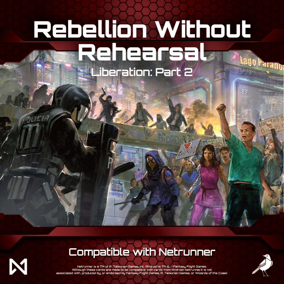 Liberation Part 2 - Rebellion Without Rehearsal Card Games Null Signal