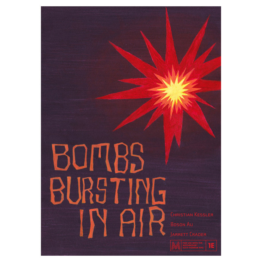 Mothership: Bombs Bursting In Air Role Playing Games Common Ground Games Mothership: Bombs Bursting In Air