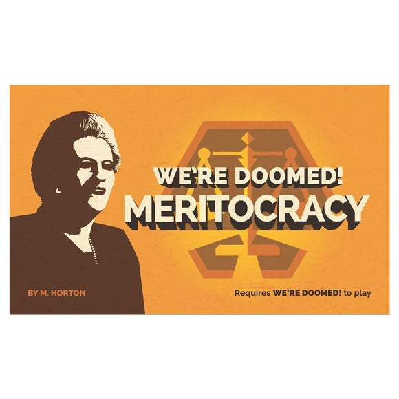 We're Doomed! Meritocracy Expansion Board Games Breaking Games   