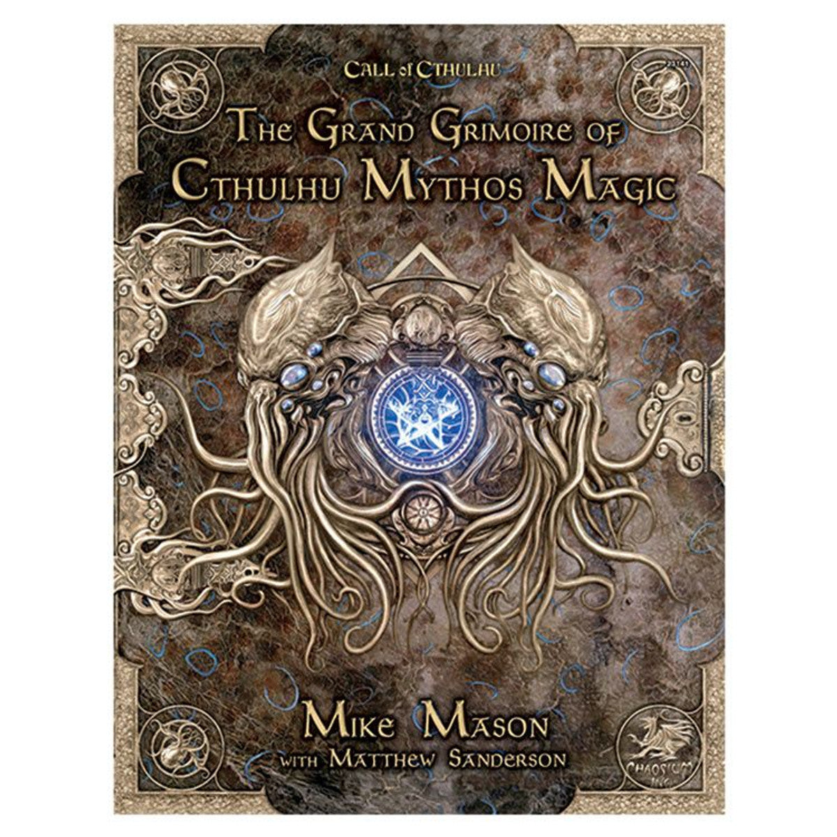 Call of Cthulhu 7E: Grand Grimoir of Cthulhu Mythos Magic Role Playing Games Chaosium CoC GoCMM