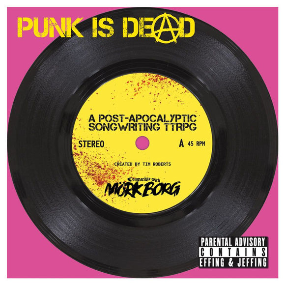 Punk Is Dead Role Playing Games Free League Publishing Punk is Dead