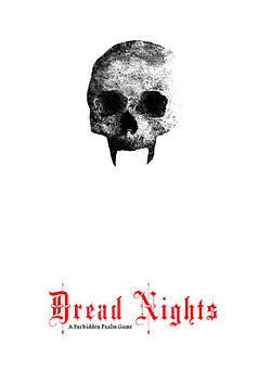Forbidden Psalm: Dread Nights Role Playing Games Exalted Funeral Press   