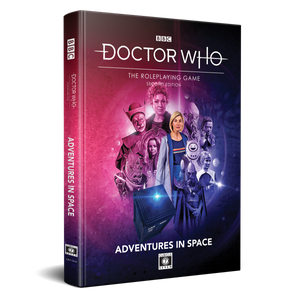 Doctor Who RPG 2E: Adventures in Space Role Playing Games Cubicle 7 Entertainment   