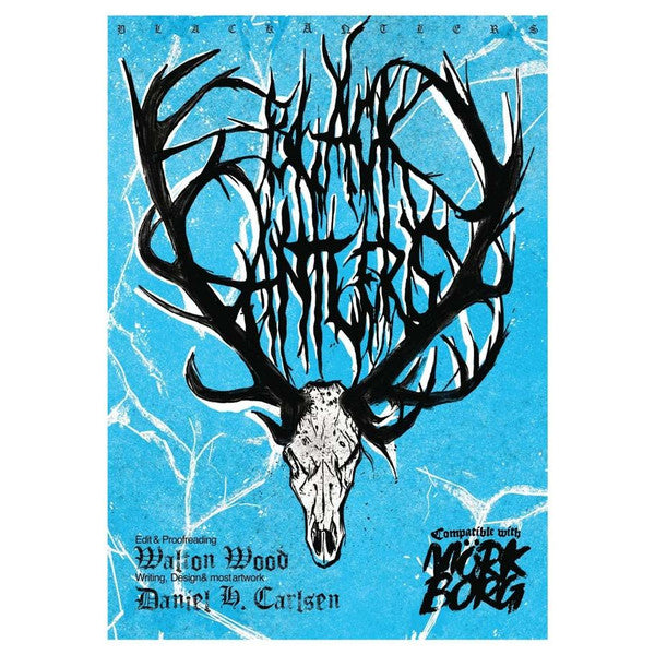 Mork Borg Adventure: Black Antlers Role Playing Games Exalted Funeral Press