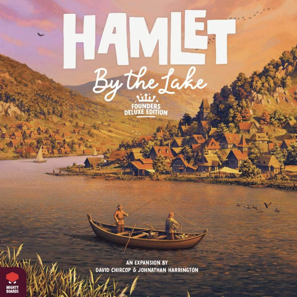 Hamlet: By the Lake Founders Deluxe Edition Board Games Mighty Boards   