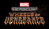 HeroClix Marvel: Wheels of Vengeance Booster Miniatures WizKids   