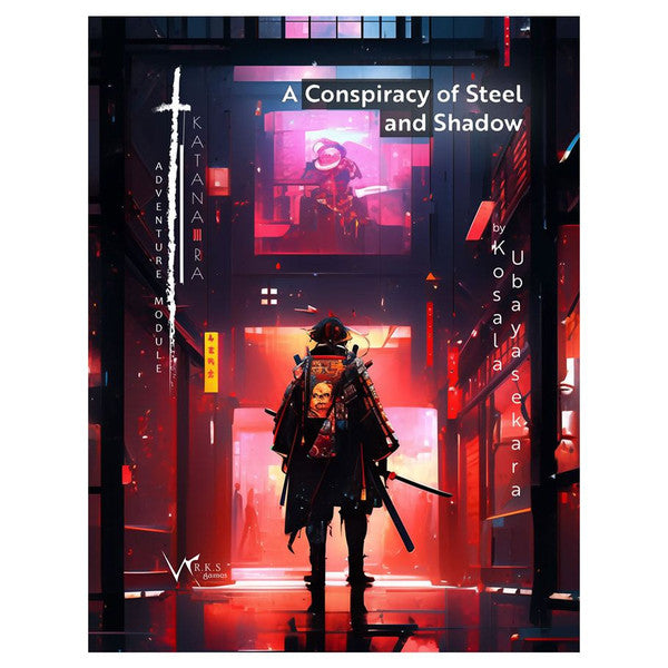 Katana-Ra: A Conspiracy of Shadow and Steel Role Playing Games Other