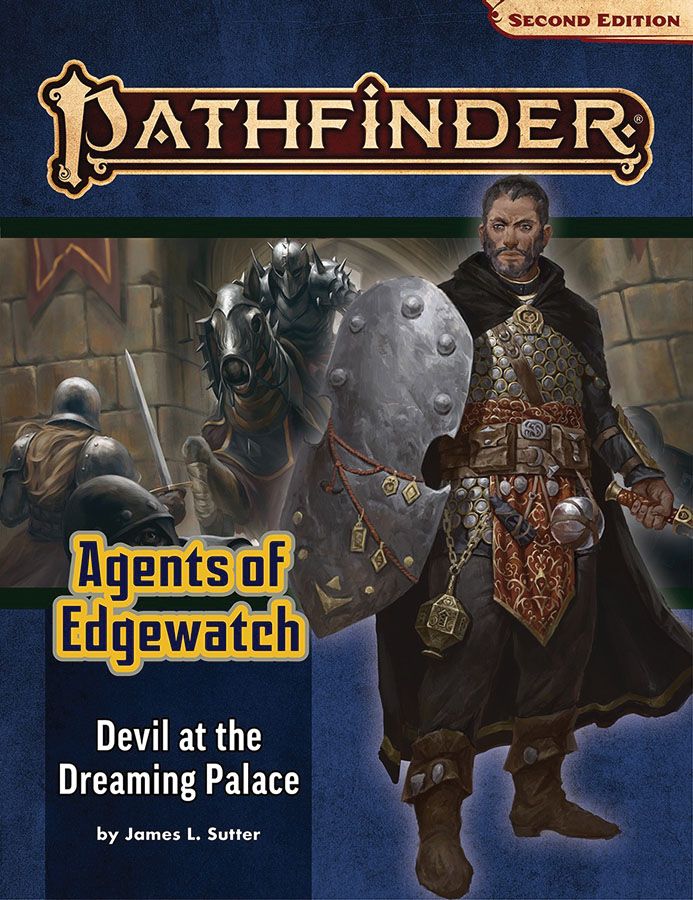Pathfinder 2e Adventure Path Agents of Edgewatch Part 1 - Devil at the Dreaming Palace Role Playing Games Paizo