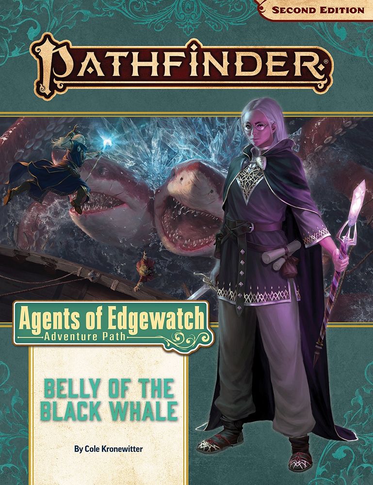 Pathfinder 2e Adventure Path Agents of Edgewatch Part 5 - Belly of the Black Whale Role Playing Games Paizo