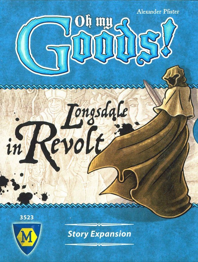 Oh My Goods! Longsdale in Revolt Expansion Board Games Asmodee