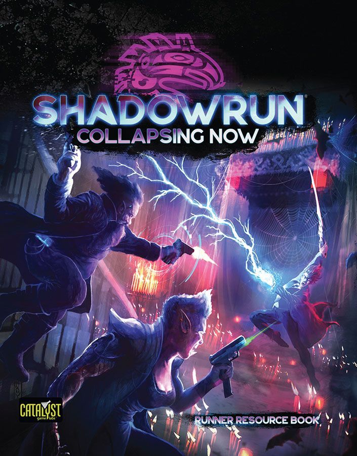 Shadowrun 6E Collapsing Now Role Playing Games Catalyst Game Labs   