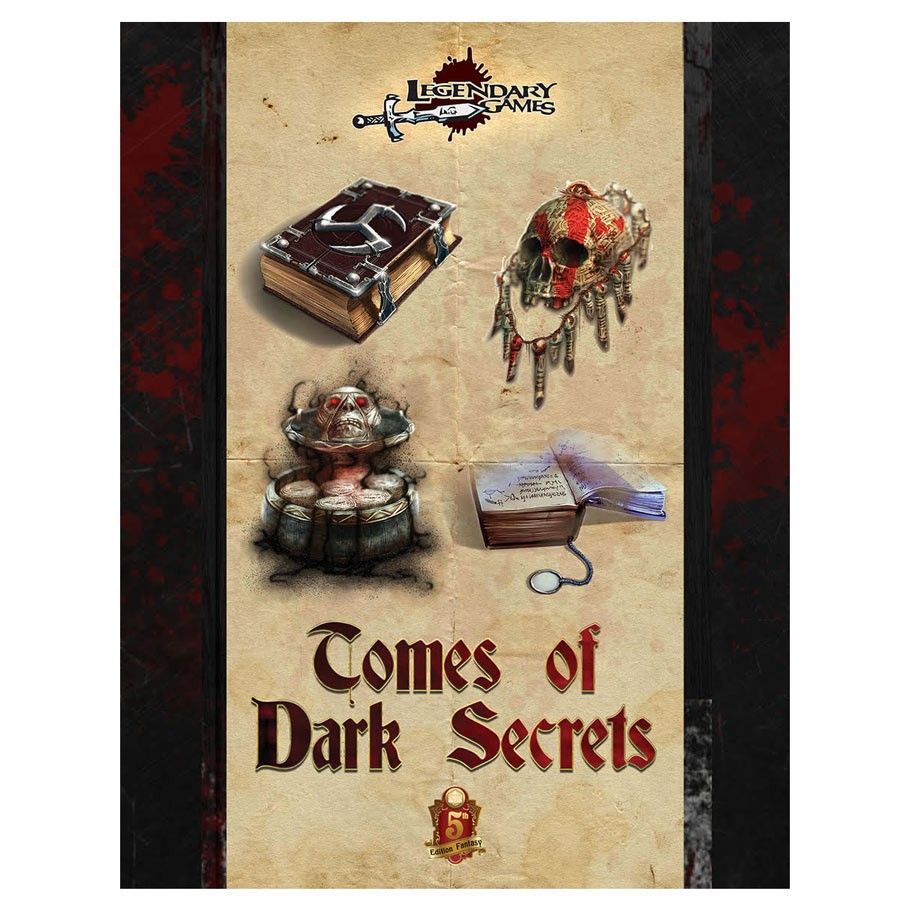 Tomes of Dark Secrets (D&D 5e Compatible) Role Playing Games Legendary Games   