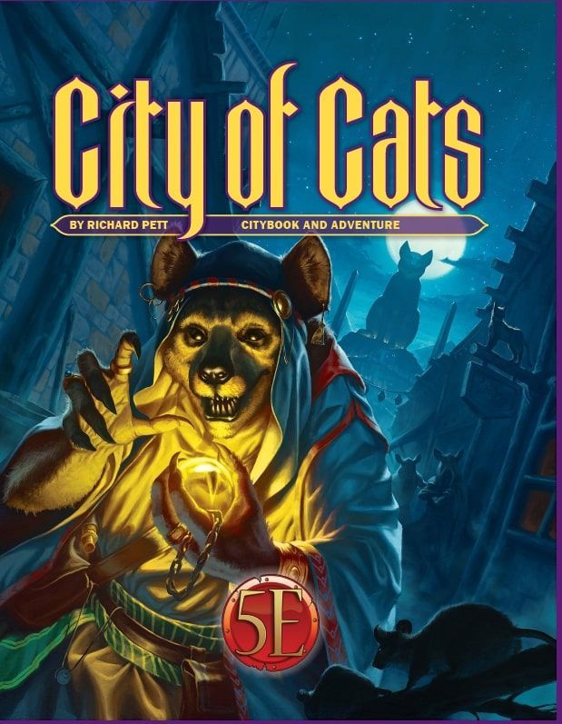 Southlands: City of Cats (5th Edition Compatible) Role Playing Games Kobold Press