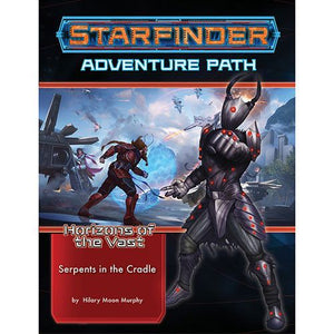 Starfinder Adventure Path Horizons of the Vast Part 2 - Serpents in the Cradle  Paizo   