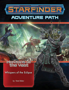 Starfinder Adventure Path Horizons of the Vast Part 3 - Whispers of the Eclipse  Paizo   