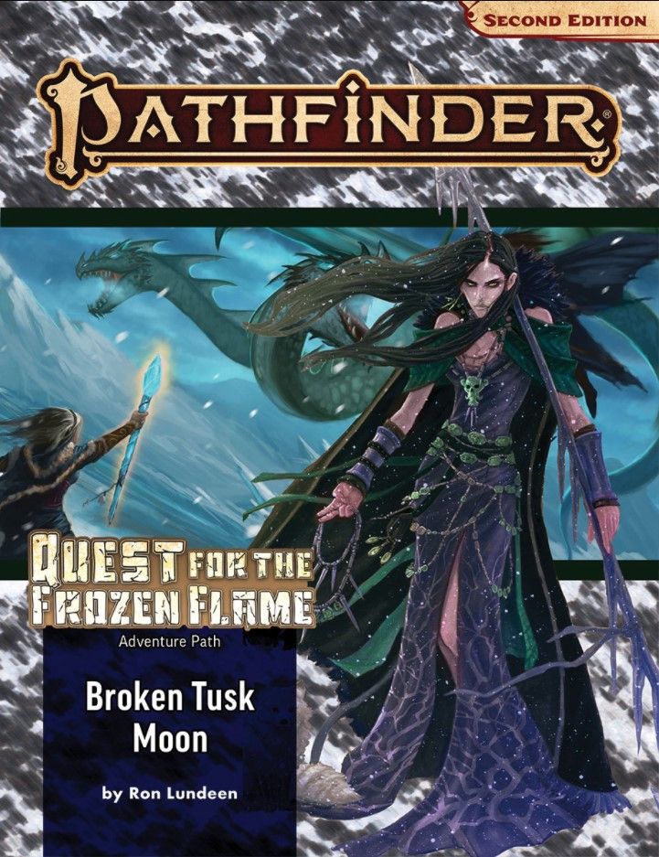 Pathfinder 2e Adventure Path Quest for the Frozen Flame Part 1 - Broken Tusk Moon Role Playing Games Paizo