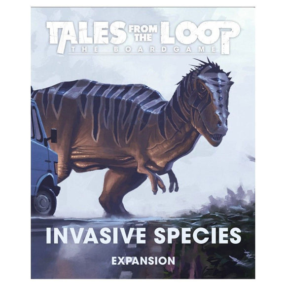 Tales From the Loop Board Game: Invasive Species Expansion  Free League Publishing   