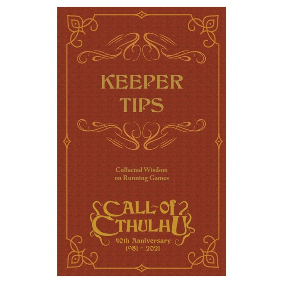 Call of Cthulhu Keeper Tips  Chaosium   