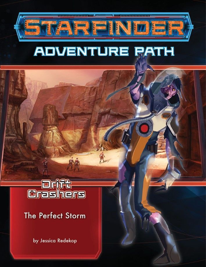 Starfinder Adventure Path Drift Crashers Part 1 - The Perfect Storm Role Playing Games Paizo