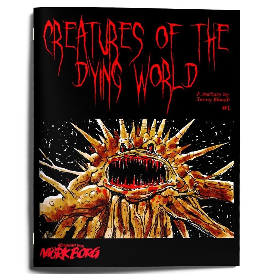 Mork Borg Creatures of Dying Wo Role Playing Games Exalted Funeral Press
