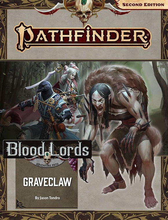 Pathfinder 2e Adventure Path Blood Lords Part 2 - Graveclaw  Paizo   