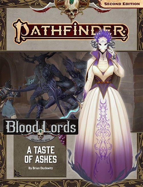 Pathfinder 2e Adventure Path Blood Lords Part 5 - A Taste of Ashes  Paizo   