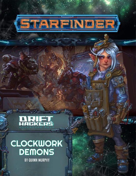 Starfinder Adventure Path Drift Hackers Part 2 - Clockwork Demons Role Playing Games Paizo