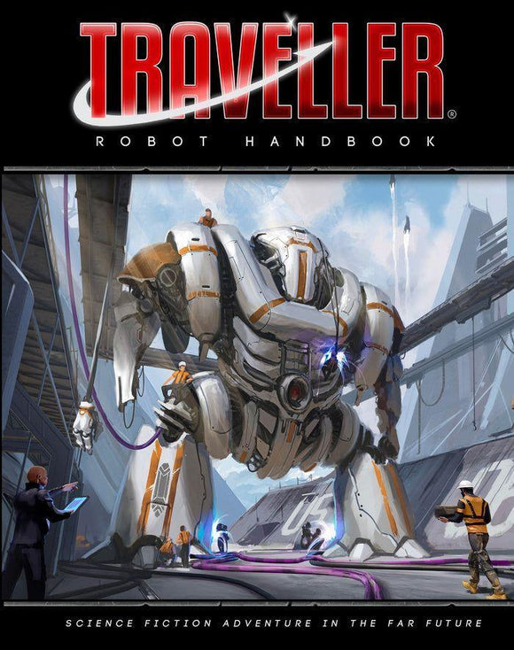 Traveller: Robot Handbook Role Playing Games Mongoose Publishing